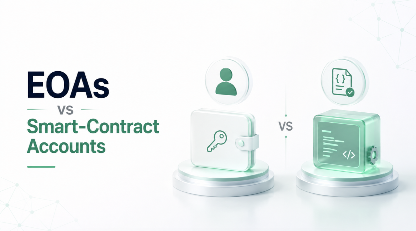 EOAs vs Smart-Contract Accounts